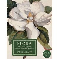 "Flora book with a large white magnolia illustration, green title box, and author Sandra Knapp's name in gold text"