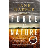 "Force of Nature book by Jane Harper, cover with stormy sky over a field and text 'Five went out. Four came back.'"