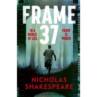 "Frame 37 book cover by Vintage Publishing, features a man running in a foggy forest with film strip borders and bold text."
