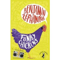 Yellow book cover, "Funky Chickens" by Benjamin Zephaniah, features a purple chicken with a boombox.