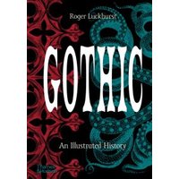 "Gothic book cover with ornate red and teal patterns, bold white title, and subtitle 'An Illustrated History'"