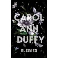 Black book cover with white text "Carol Ann Duffy Elegies," featuring white flowers and butterflies.