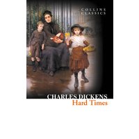 "Collins Classics edition of 'Hard Times' by Charles Dickens, cover with Victorian family portrait."