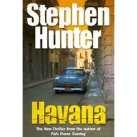Book cover for "Havana" by Stephen Hunter, featuring a vintage car on a narrow street with yellow and white text.