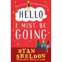 Red book cover of "Hello, I Must Be Going" by Dyan Sheldon with cloud graphic and illustrated people sitting.