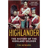 "Highlander book cover with three soldiers in red uniforms and kilts, holding rifles, by Tim Newark"