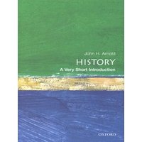 Green and blue cover of "History: A Very Short Introduction" by John H. Arnold, published by Oxford.
