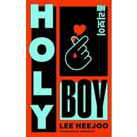 "Book titled 'Holy Boy' by Lee Heejoo, red and black cover with blue text and hand-heart graphic."