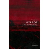 Red and black cover of "Horror: A Very Short Introduction" by Daryl Jones, published by Oxford.