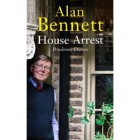 "Book 'House Arrest' by Alan Bennett, cover shows man in sweater vest by brick wall and window with green plants"