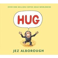 Children's book "Hug" by Jez Alborough, yellow cover with a chimpanzee and speech bubble saying "HUG".