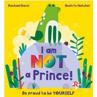 Children's book "I Am Not a Prince" with a green frog on a rock, colorful text, and plants around.