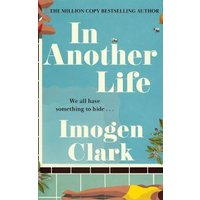Book cover "In Another Life" by Imogen Clark, features a poolside scene with a sunbathing person and palm leaves.