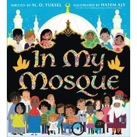 Children's book "In My Mosque" with diverse illustrated children and a mosque dome on the cover.
