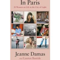 Book cover "In Paris" with nine photos of women in Paris, pink background, authors Jeanne Damas and Lauren Bastide.