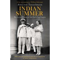 "Indian Summer book by Alex von Tunzelmann, black and white cover with historical figures in formal attire"