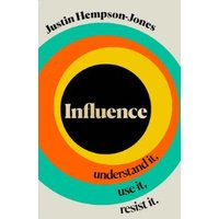 Book cover "Influence" with concentric circles in orange, yellow, and teal, featuring bold black title text.