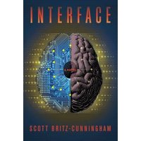 Book cover of "Interface" showing half a digital circuit board and half a human brain on a dark background.
