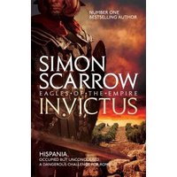 "Invictus book by Simon Scarrow, featuring a Roman soldier and sunset landscape on the cover."