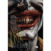 Graphic novel cover featuring a sinister smile with red lips, yellowed teeth, and dark shadows, titled "Joker" by Brian Azzarello.