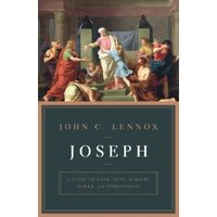Book cover of "Joseph" by John C. Lennox, featuring a classical painting of a biblical scene with multiple figures.