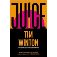 "Book titled 'Juice' by Tim Winton with bold black and orange text on a pink and orange background"