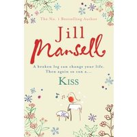 Cream-colored book cover, "Kiss" by Jill Mansell, features whimsical illustrations of flowers and musical notes.