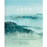 "Let's Get Lost book with misty forest cover, featuring remote locations, edited by Finn Beales"