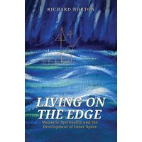 "Book titled 'Living on the Edge' by Richard Norton, blue abstract cover with spiritual symbols and white text"