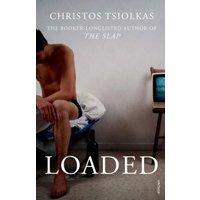 "Book cover of 'Loaded' by Christos Tsiolkas featuring a seated man and a small TV on a wooden chair."