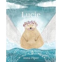 Children's book "Lucie" by Anna Piper, featuring a bear with a flower crown against a blue and white illustrated background.