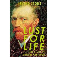 "Book 'Lust for Life' by Irving Stone, cover features a portrait of Vincent van Gogh with bold yellow title text."