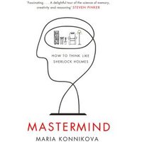 "White book cover 'Mastermind' by Maria Konnikova, features line drawing of a head with a room inside."