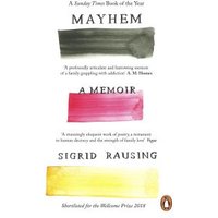"White cover of 'Mayhem' memoir by Sigrid Rausing with black, pink, and yellow brushstrokes."