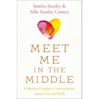 Book "Meet Me in the Middle" with heart illustration, authors Sandra Stanley & Allie Stanley Cooney, white cover.
