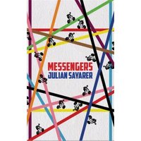 "Messengers book by Julian Sayarer, cover with colorful diagonal lines and small cyclist illustrations"
