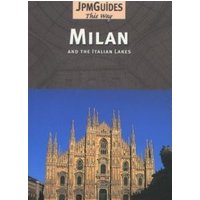 JPMGuides book titled "Milan and the Italian Lakes" featuring Milan Cathedral on the cover.