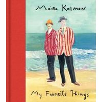 Book "My Favorite Things" by Maira Kalman, red spine, cover art of two people in striped jackets on a beach.