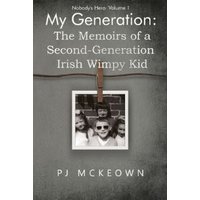 Book titled "My Generation" by PJ McKeown, featuring a black-and-white photo of children clipped to a line.
