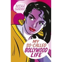Colorful book cover of "My So-Called Bollywood Life" featuring a stylized woman with bold colors and large earrings.