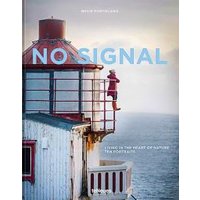 "Book titled 'No Signal' featuring a lighthouse with a person standing on the balcony overlooking the ocean."