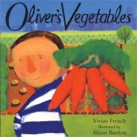 "Children's book 'Oliver's Vegetables' with illustrated boy holding large carrots, colorful garden background"
