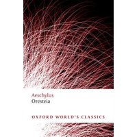 "Oresteia book by Aeschylus, Oxford World's Classics edition, white cover with red and white abstract lines."