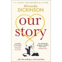 Book cover of "Our Story" by Miranda Dickinson, featuring a couple sitting back-to-back, connected by a heart-shaped line.