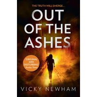 "Out of the Ashes" book cover with silhouette of a running figure against fiery background, by Vicky Newham.