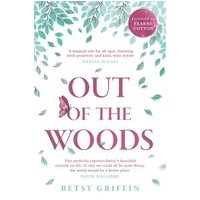 "Out of the Woods book with leafy design, pink butterfly, and quotes on white cover by Betsy Griffin"