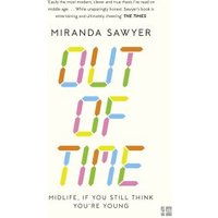 Book cover "Out of Time" by Miranda Sawyer with colorful block letters on a white background.