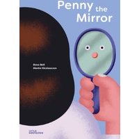 "Penny the Mirror" book cover with cartoon hand holding a mirror reflecting a surprised face.