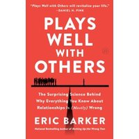 Red book cover titled "Plays Well With Others" by Eric Barker, featuring a silhouette of people on a tightrope.