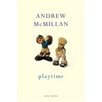 "Book titled 'Playtime' by Andrew McMillan, featuring two toy figures on a cream background."